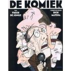 MATENA, DICK: DE KOMIEK (FREEK DE JONGE)