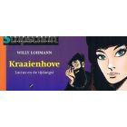 STRIPPARELS: KRAAIENHOVE LUCIUS EN DE TIJDANGST (GESIGNEERD)