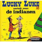 LUCKY LUKE: SP: VERTELT OVER DE INDIANEN