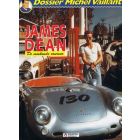 MICHEL VAILLANT DOSSIER: 01: JAMES DEAN DE MISKENDE COUREUR