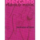 MECCANO: FORTRESS OF LOVE (4)