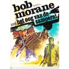 BOB MORANE: SEMIC PRESS REEKS: 02: OOG VAN DE SAMOERAI