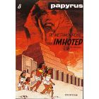 PAPYRUS: 08: DE METAMORFOSE VAN IMHOTEP