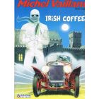 MICHEL VAILLANT: 48: IRISH COFFEE