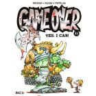 GAME OVER: 11: YES I CAN