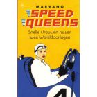 SPEED QUEENS: SNELLE VROUWEN TUSSEN TWEE WERELDOORLOGEN
