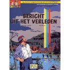 BLAKE EN MORTIMER: 15: BERICHT UIT HET VERLEDEN