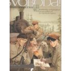 SVOBODA: 01: PRAAG NAAR TCHELIABINSK