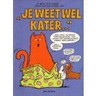 JAN, JANS EN DE KINDEREN: SP: JE WEET WEL KATER