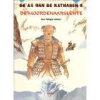 AS VAN DE KATHAREN: 08: DE MOORDENAARSLENTE