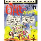 HEIN DE KORT: SCHOOLAGENDA EIKELS 1993/1994 (HC)