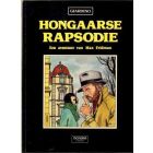MAX FRIDMAN: HONGAARSE RAPSODIE (HC)