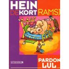 PARDON LUL: 05: RAMSJ (HEIN DE KORT)