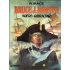 BRUCE J HAWKER: 01: KOERS GIBRALTAR