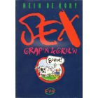 SEX: GRAP'N & GROL'N (HEIN DE KORT)