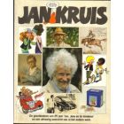 JAN KRUIS: DE GESCHIEDENIS VAN 25 JAAR JAN, JANS EN DE KINDEREN