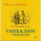 VADER EN ZOON: 02: VOOR ALTIJD