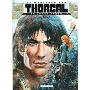 THORGAL, JONGE JAREN: 05: SLIVE