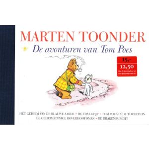 ALLE VERHALEN BOMMEL EN TOM POES: 01: DE AVONTUREN VAN TOM POES