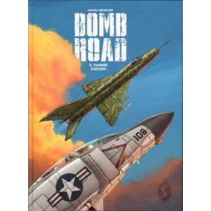 BOMB ROAD: 03: YANKEE STATION (HC)