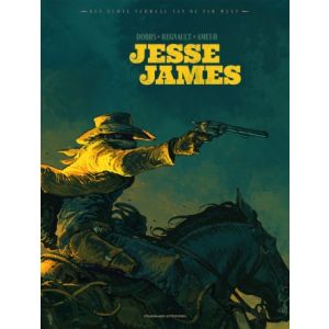 ECHTE VERHAAL VAN DE FAR WEST: 01: JESSE JAMES