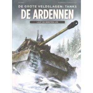 GROTE VELDSLAGEN, TANKS: 02: DE ARDENNEN