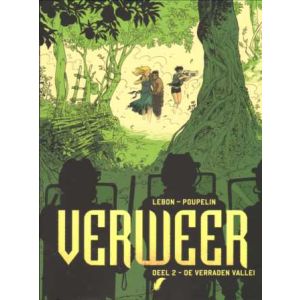 VERWEER: 02: DE VERRADEN VALLEI
