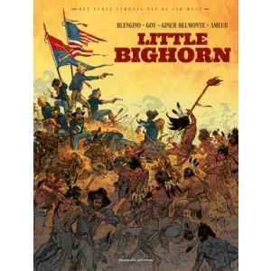 ECHTE VERHAAL VAN DE FAR WEST: 04: LITTLE BIGHORN