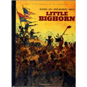 ECHTE VERHAAL VAN DE FAR WEST: 04: LITTLE BIGHORN (LUXE)