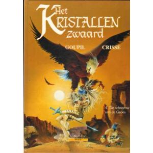 KRISTALLEN ZWAARD: 04: DE SCHREEUW VAN DE GROES (HC)