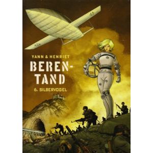 BERENTAND: 06: SILBERVOGEL