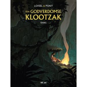 GODVERDOMSE KLOOTZAK: 01: ISABEL