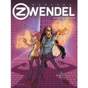 ZWENDEL: 02: DE LEERLING SLECHTERIK (HC)