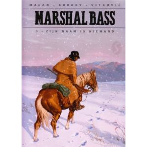 MARSHAL BASS: 03: ZIJN NAAM IS NIEMAND (HC)
