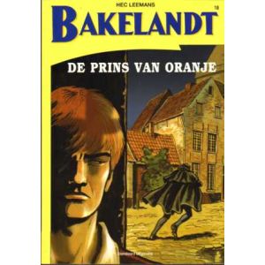 BAKELANDT: 18: DE PRINS VAN ORANJE (KLEUR)