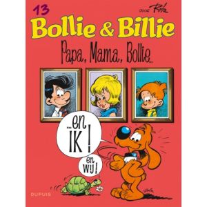 BOLLIE & BILLIE: 13: PAPA, MAMA, BOLLIE
