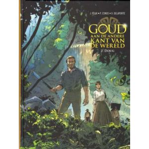GOUD AAN DE ANDERE KANT VAN DE WERELD: 02: DOUG (HC)