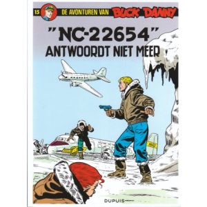 BUCK DANNY: 15: NC 22654 ANTWOORDT NIET MEER