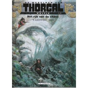 THORGAL, WOLVIN: 03: RIJK VAN DE CHAOS