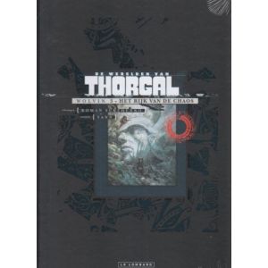THORGAL, WOLVIN: 03: RIJK VAN DE CHAOS (LUXE)