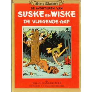 SUSKE EN WISKE: STRIP KLASSIEK: 03: VLIEGENDE AAP (1981)
