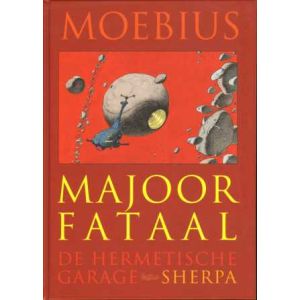 MOEBIUS: MAJOOR FATAAL DE HERMETISCHE GARAGE (HC)