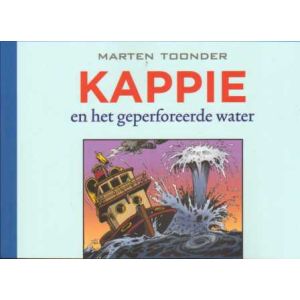 KAPPIE: 94: EN HET GEPERFOREERDE WATER