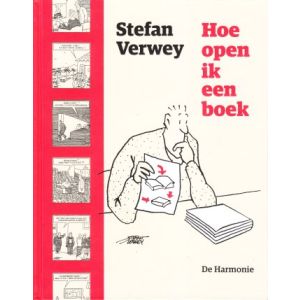 VERWEY, STEFAN: HOE OPEN IK EEN BOEK