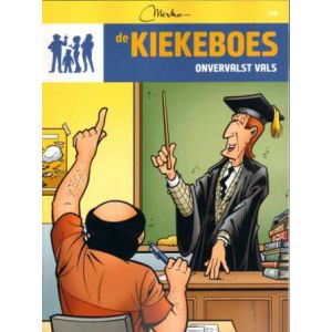 KIEKEBOES: 159: ONVERVALST VALS