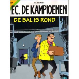 F.C. DE KAMPIOENEN: 117: DE BAL IS ROND