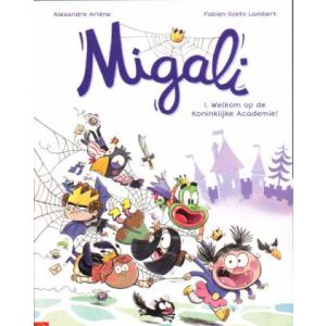 MIGALI: 01: WELKOM OP DE KONINKLIJKE ACADEMIE