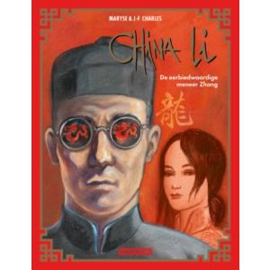 CHINA LI: 02: DE EERBIEDWAARDIGE MENEER ZHANG