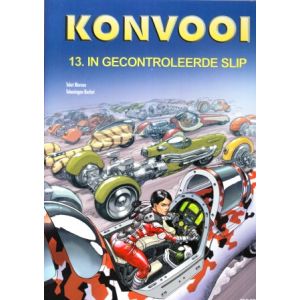 KONVOOI: 13: IN GECONTROLEERDE SLIP