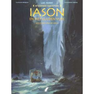 WIJSHEID VAN MYTHES: JASON HET GULDEN VLIES 2/3 REIS VAN DE ARGO